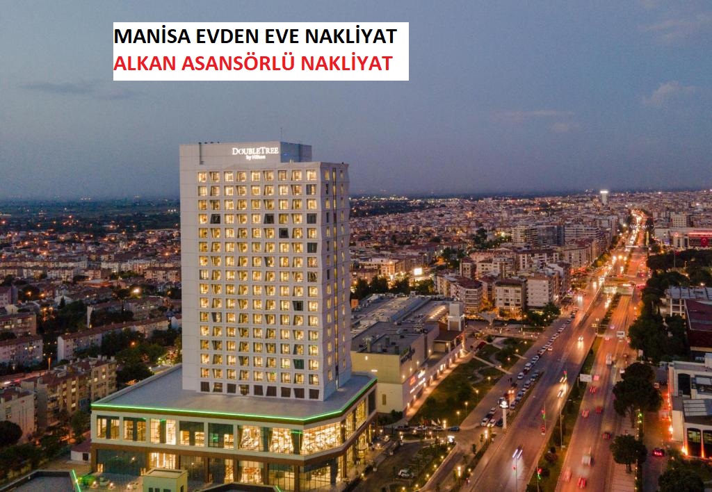 manisa asansörlü nakliyat